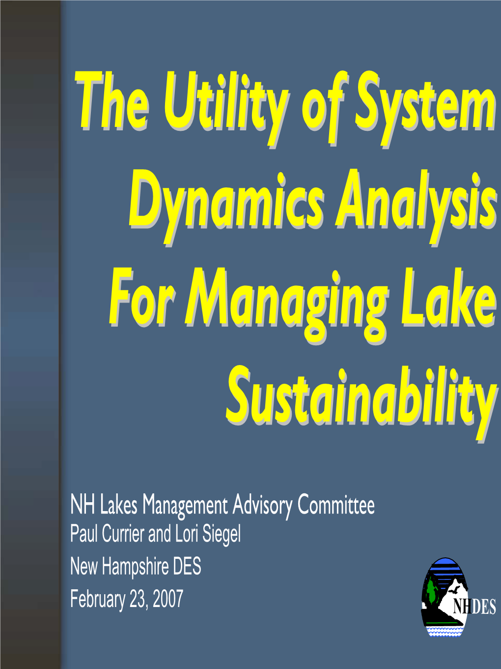 SDA for Lake Carrying Capacity