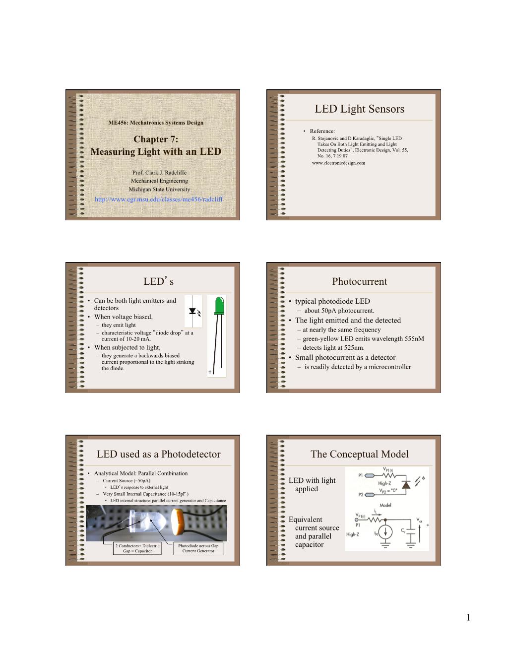 LED Light Sensors ME456: Mechatronics Systems Design • Reference: Chapter 7: R