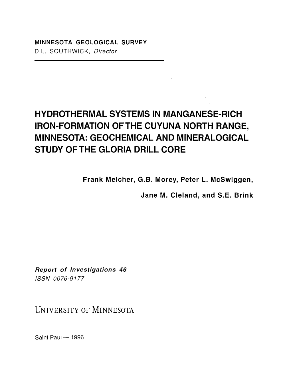 Hydrothermal Systems in Manganese-Rich Iron-Formation Ofthe Cuyuna North Range, Minnesota: Geochemical and Mineralogical Study of the Gloria Drill Core