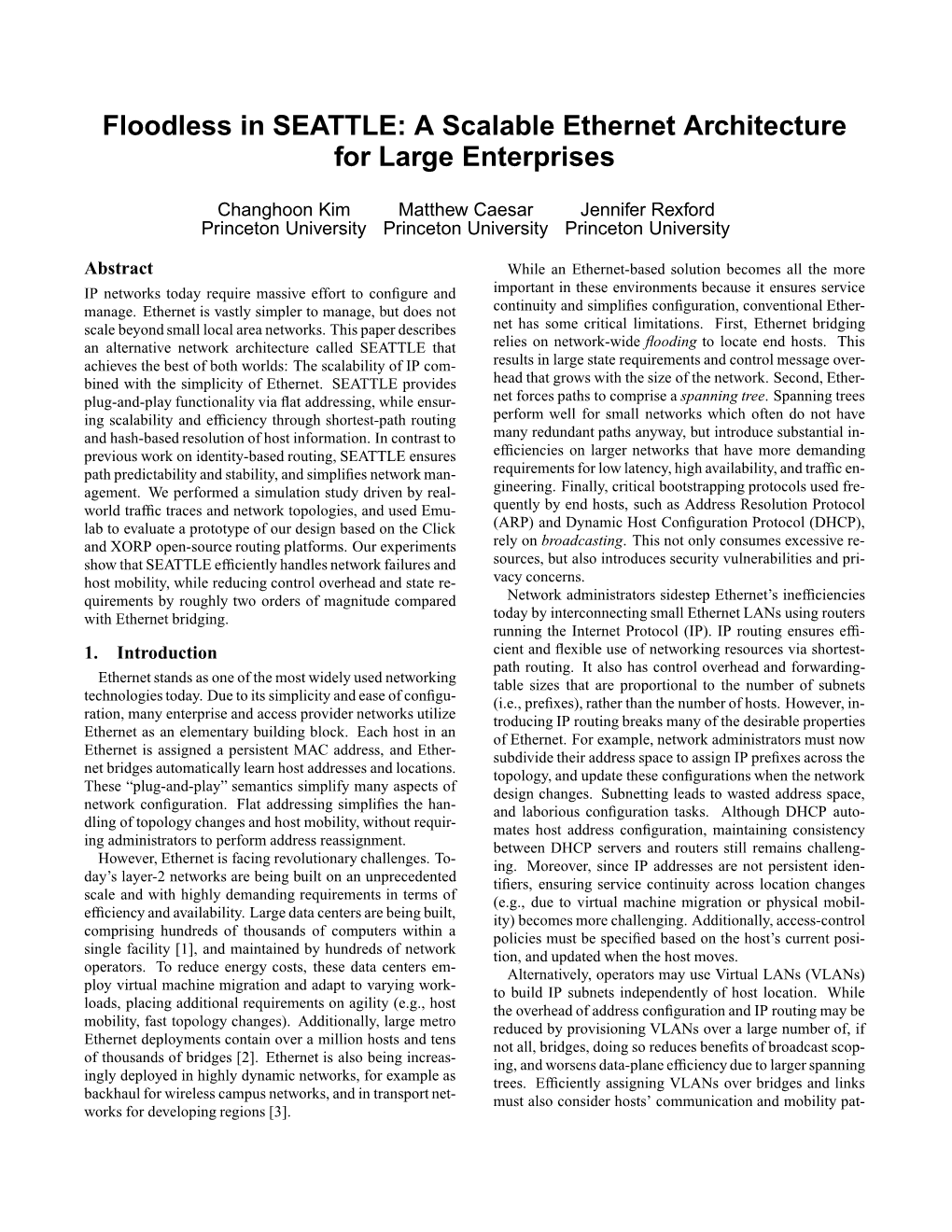 Floodless in SEATTLE: a Scalable Ethernet Architecture for Large Enterprises