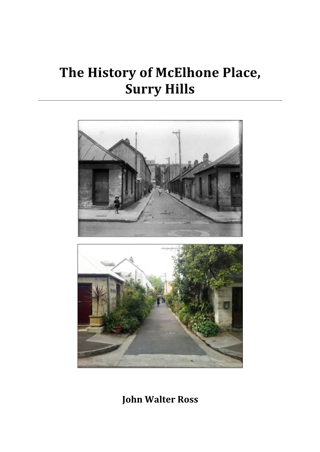 The History of Mcelhone Place, Surry Hills
