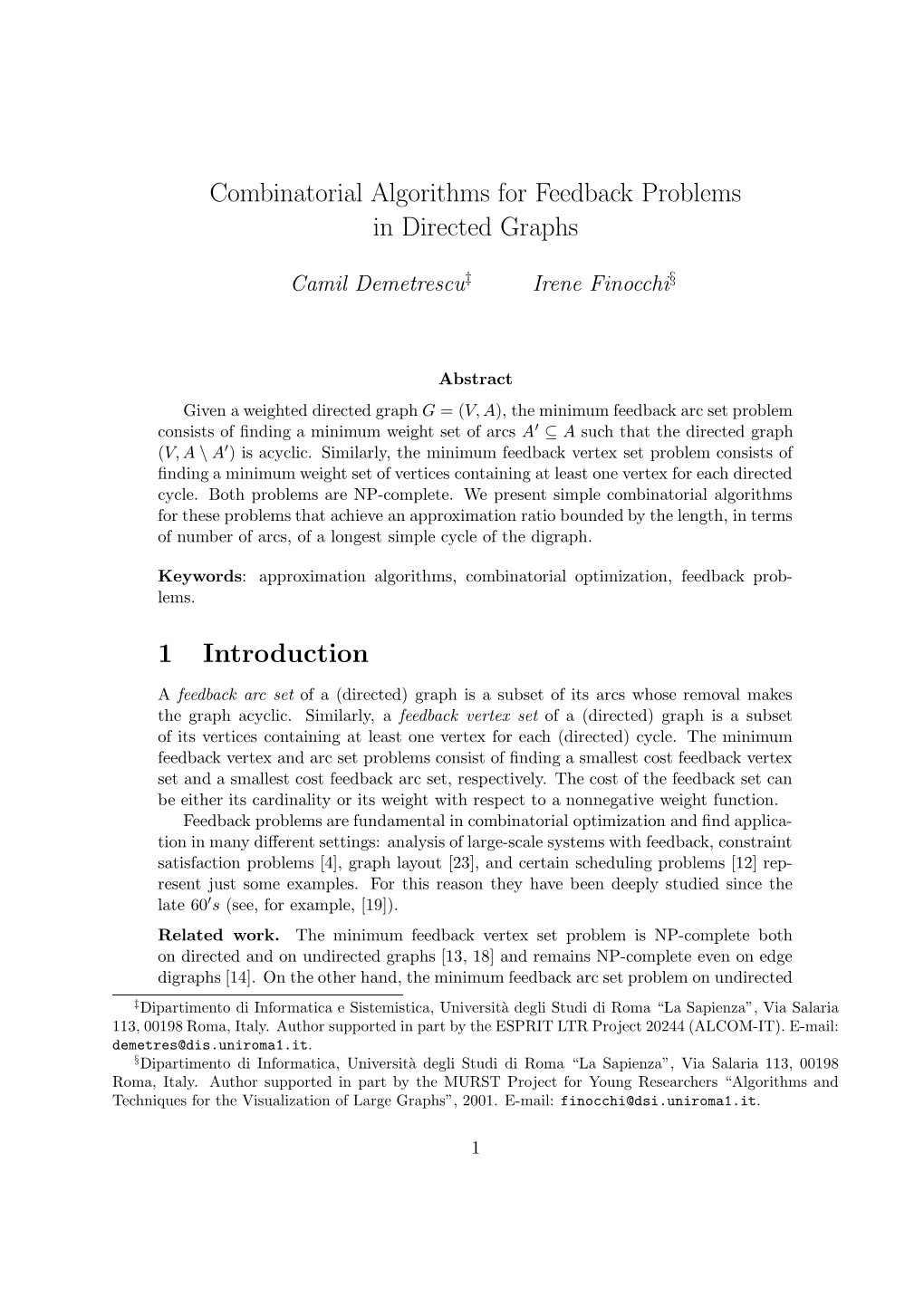Combinatorial Algorithms for Feedback Problems in Directed Graphs 1 Introduction