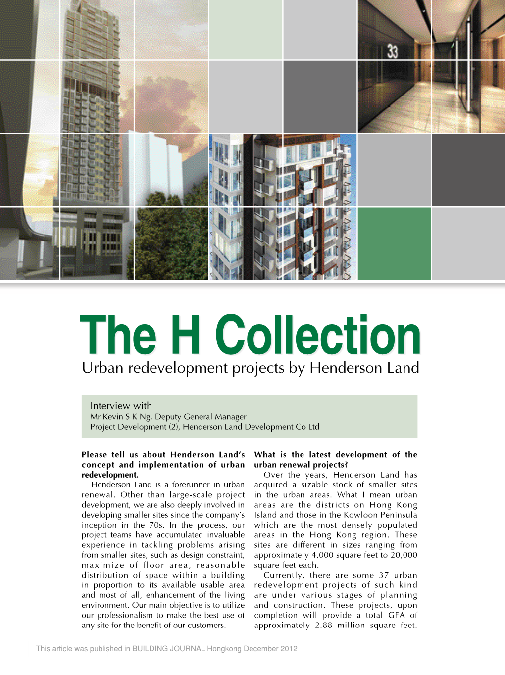 The H Collection Urban Redevelopment Projects by Henderson Land