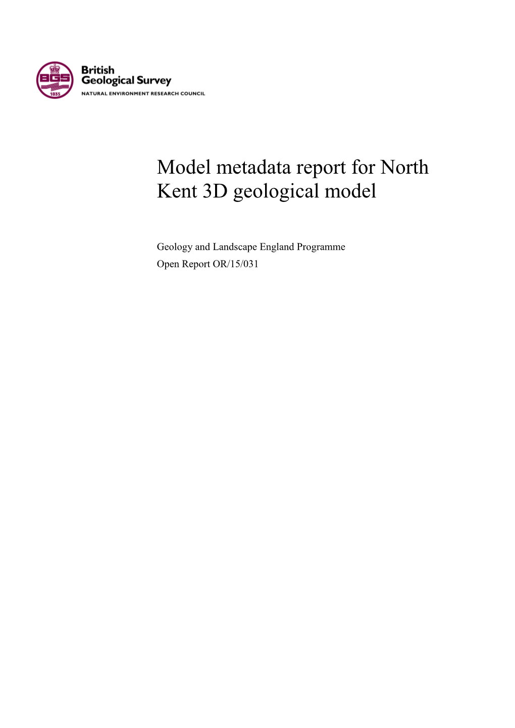 Model Metadata Report for North Kent 3D Geological Model