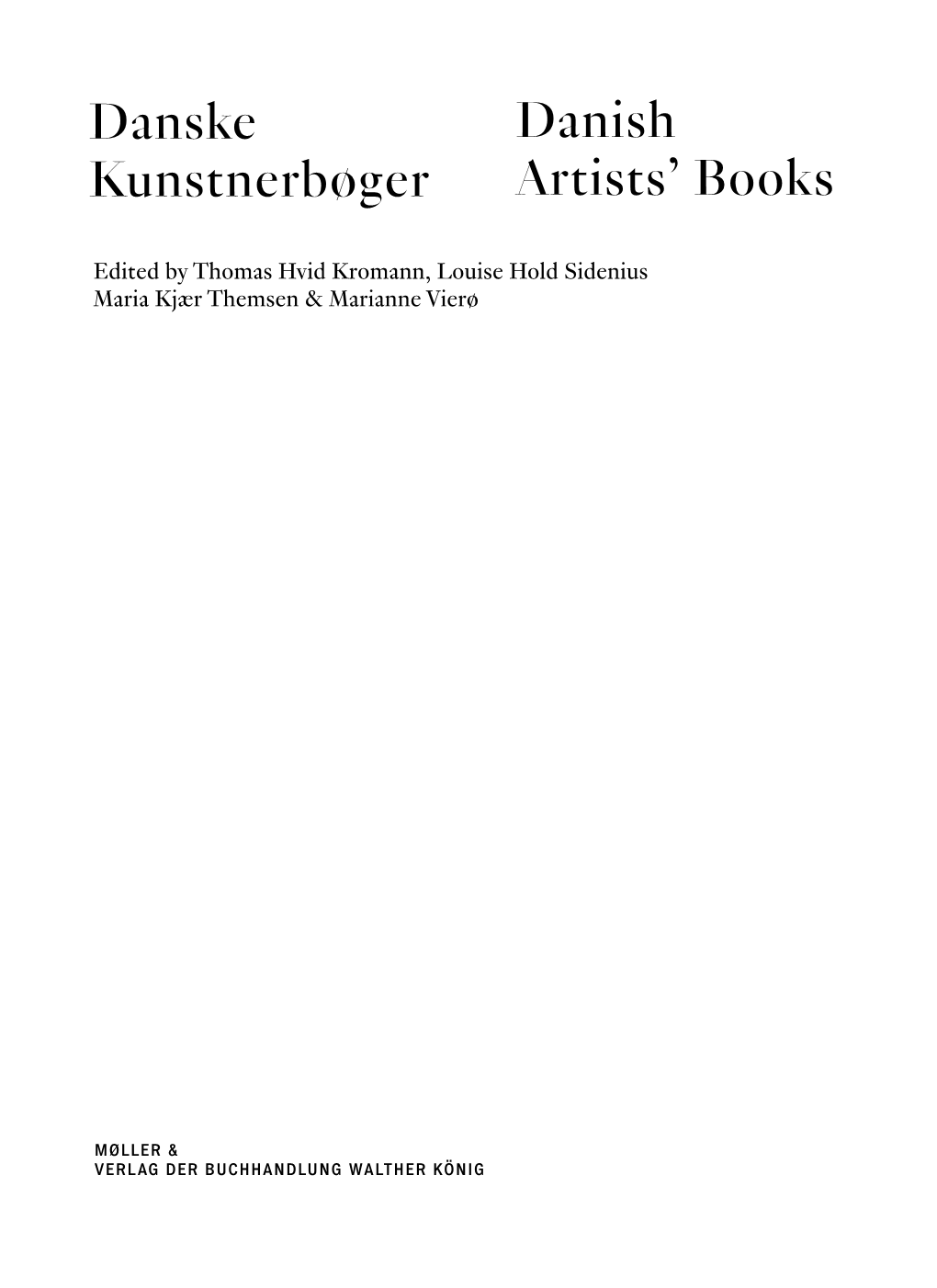 Danske Kunstnerbøger Danish Artists' Books