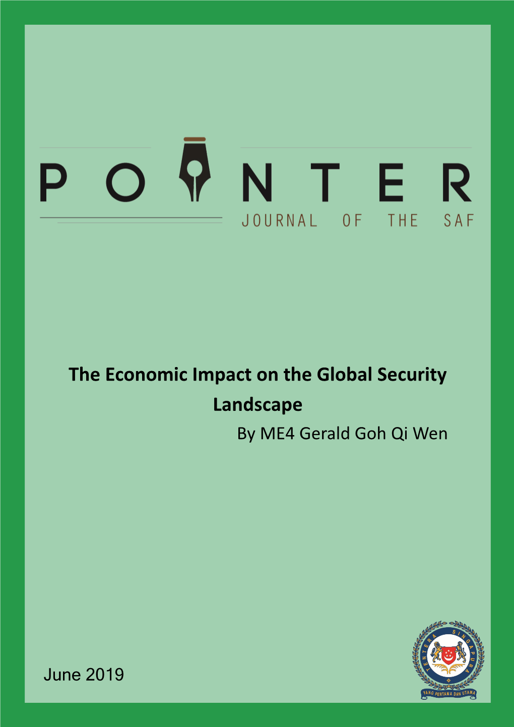 The Economic Impact on the Global Security Landscape by ME4 Gerald Goh Qi Wen