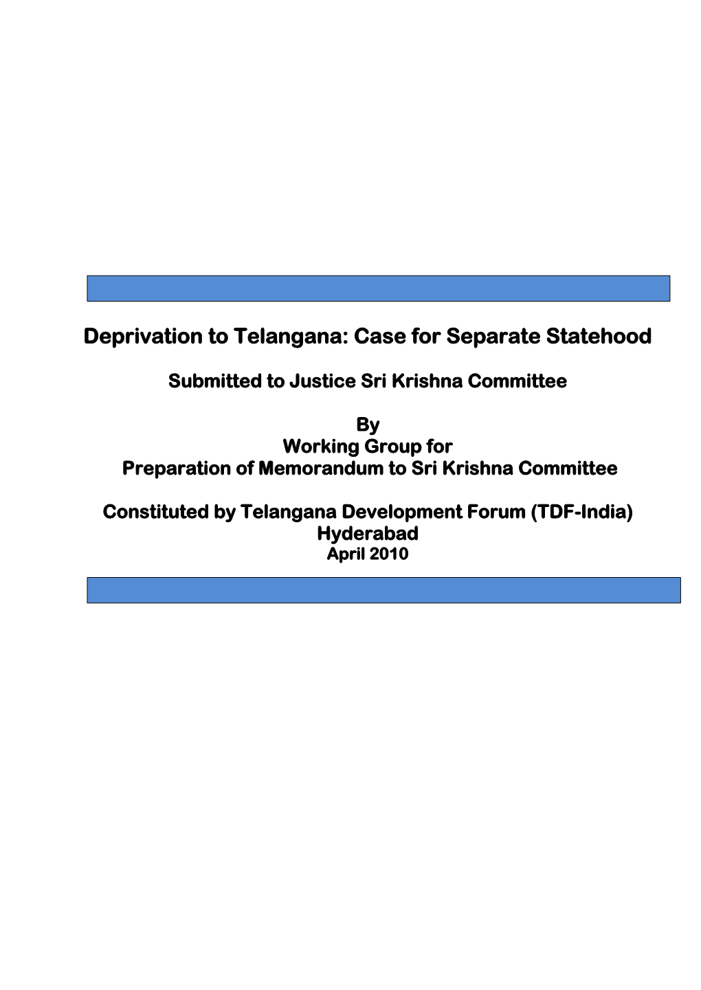 Case for Statehood to Telangana