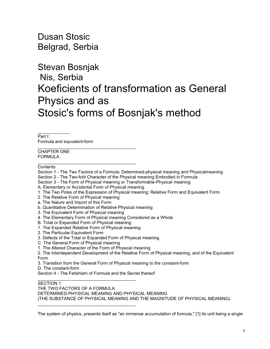 Koeficients of Transformation As General Physics and As