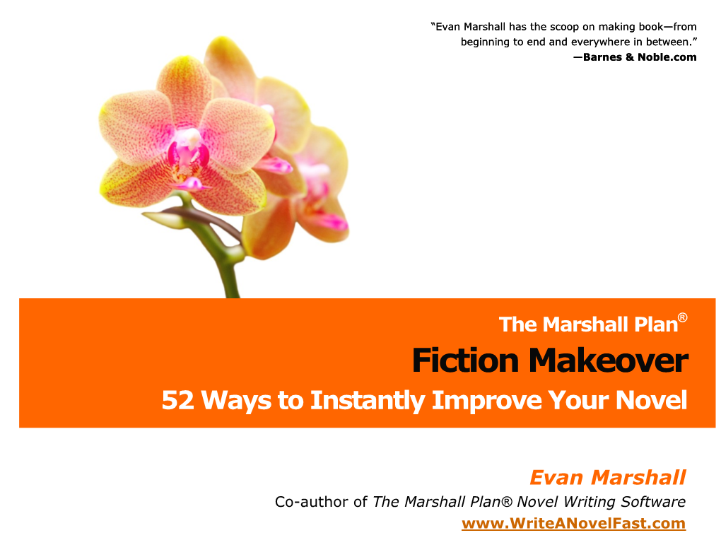 Fiction Makeover 52 Ways to Instantly Improve Your Novel