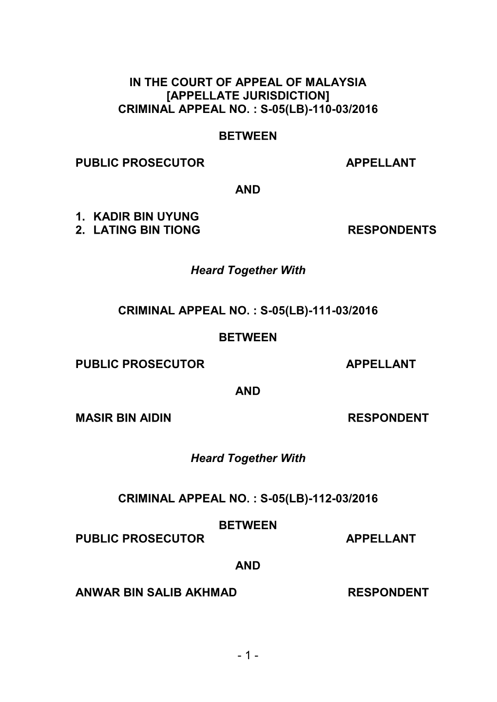 [Appellate Jurisdiction] Criminal Appeal No. : S-05(Lb)-110-03/2016