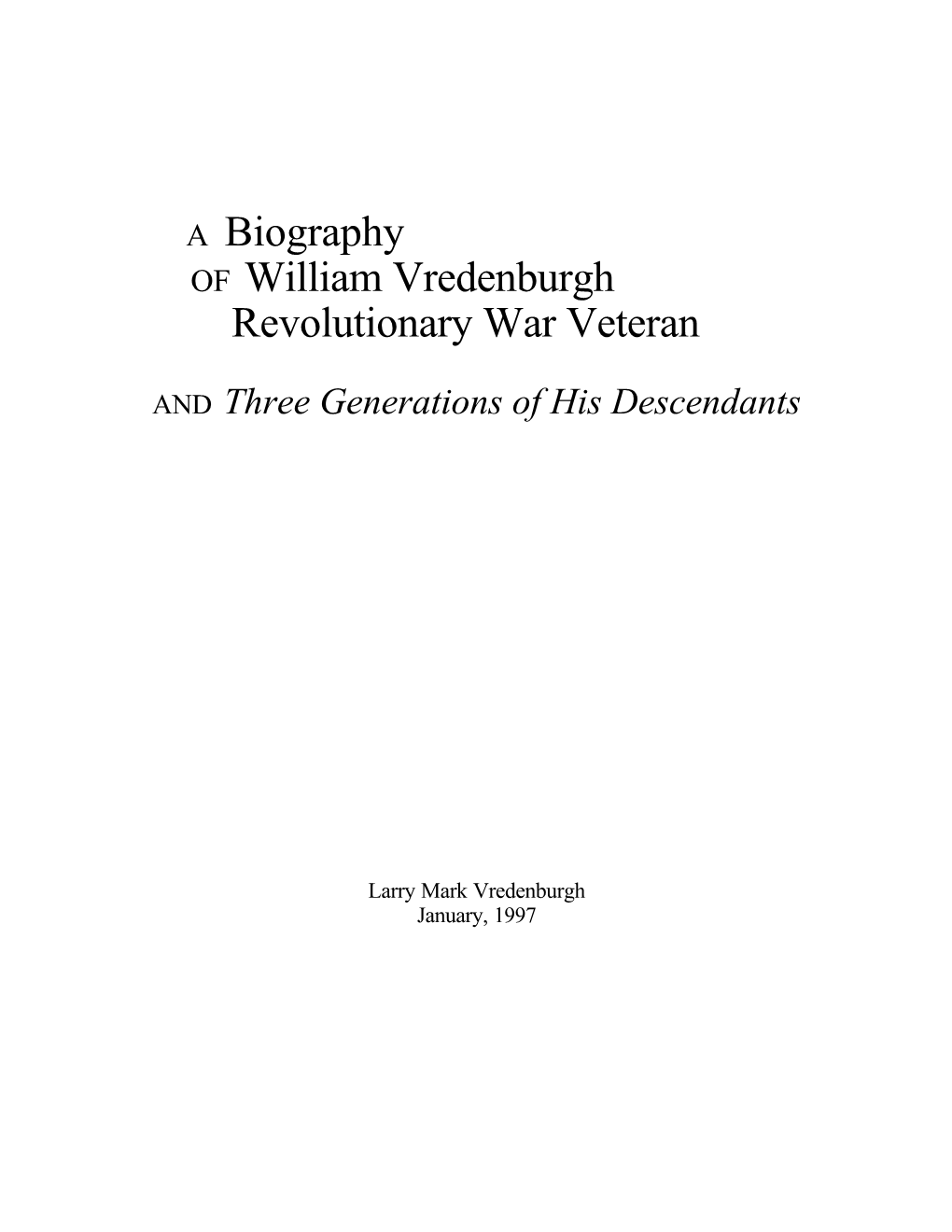A Biography of William Vredenburgh Revolutionary War Veteran