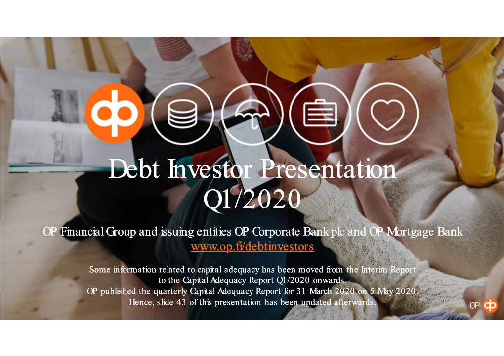 OP Financial Group's Q1 2020 Debt Investor Presentation
