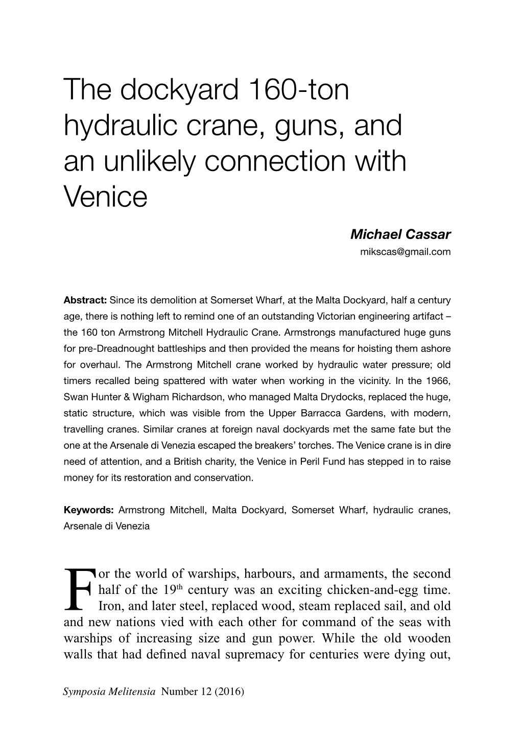 The Dockyard 160-Ton Hydraulic Crane, Guns, and an Unlikely Connection with Venice