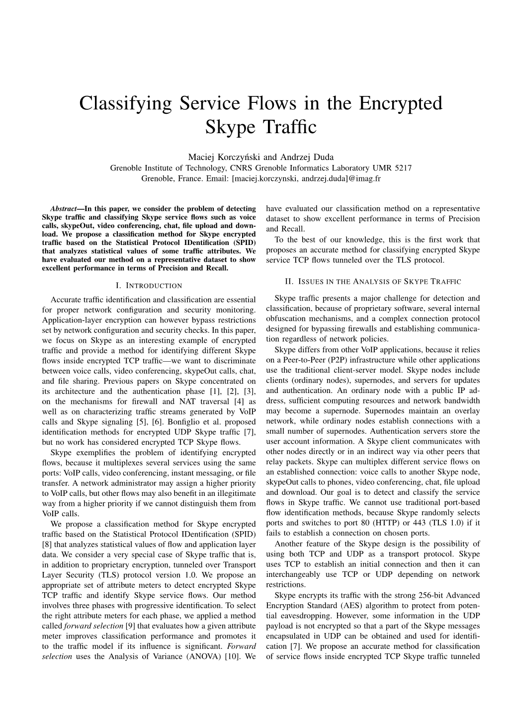 Classifying Service Flows in the Encrypted Skype Traffic