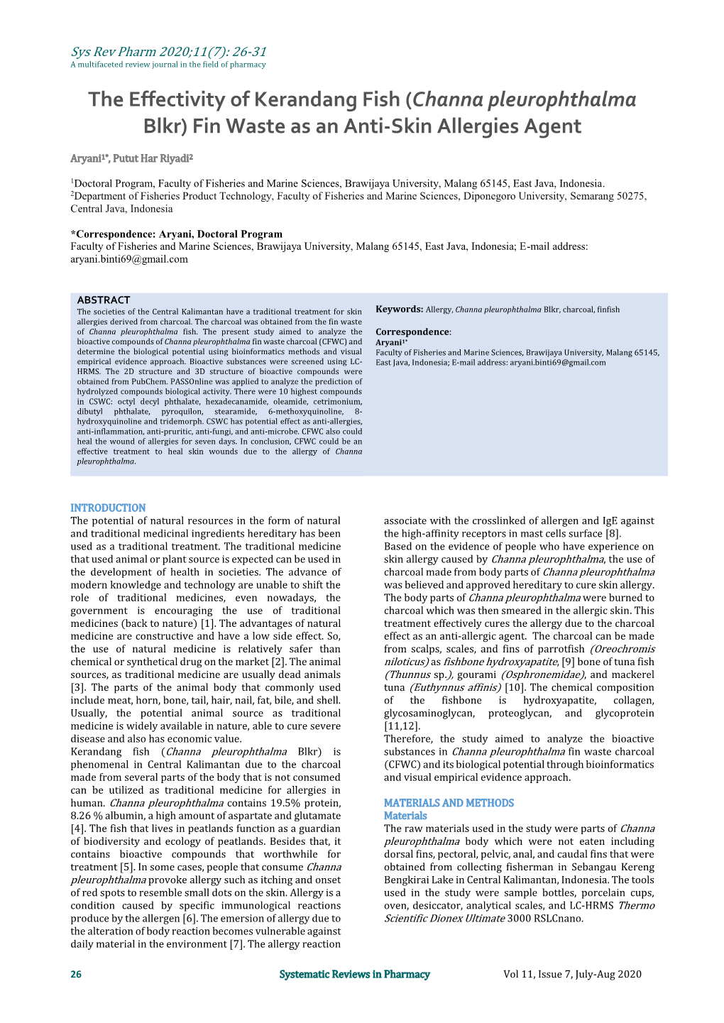 The Effectivity of Kerandang Fish (Channa Pleurophthalma Blkr) Fin Waste As an Anti-Skin Allergies Agent