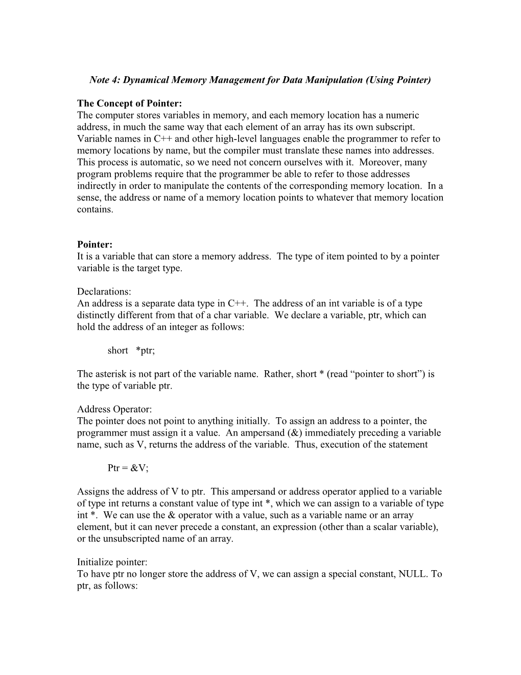 Note 4: Dynamical Memory Management for Data Manipulation (Using Pointer)