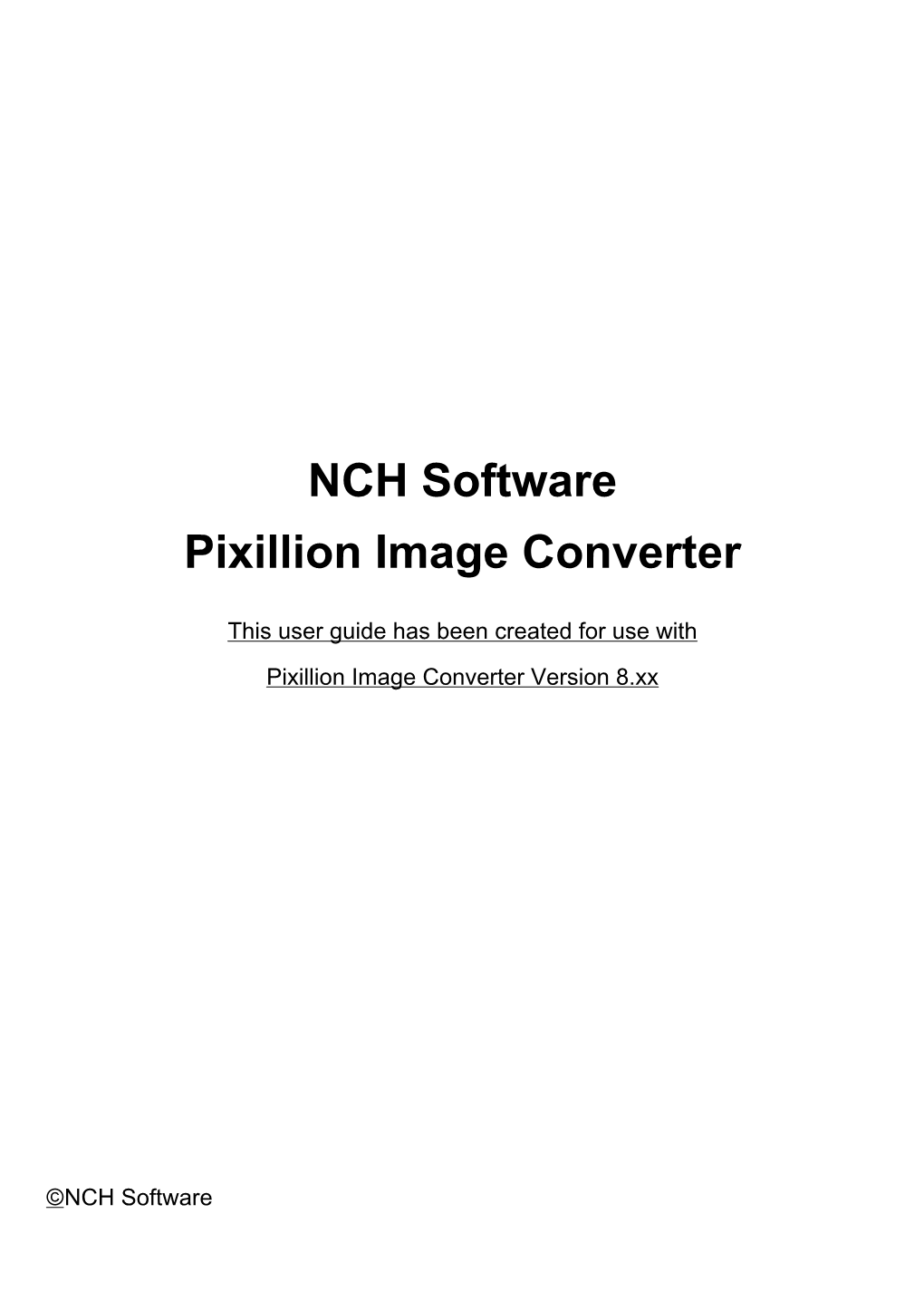 NCH Software Pixillion Image Converter