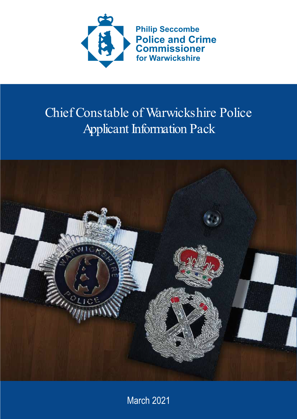 Chief Constable of Warwickshire Police Applicant Information Park