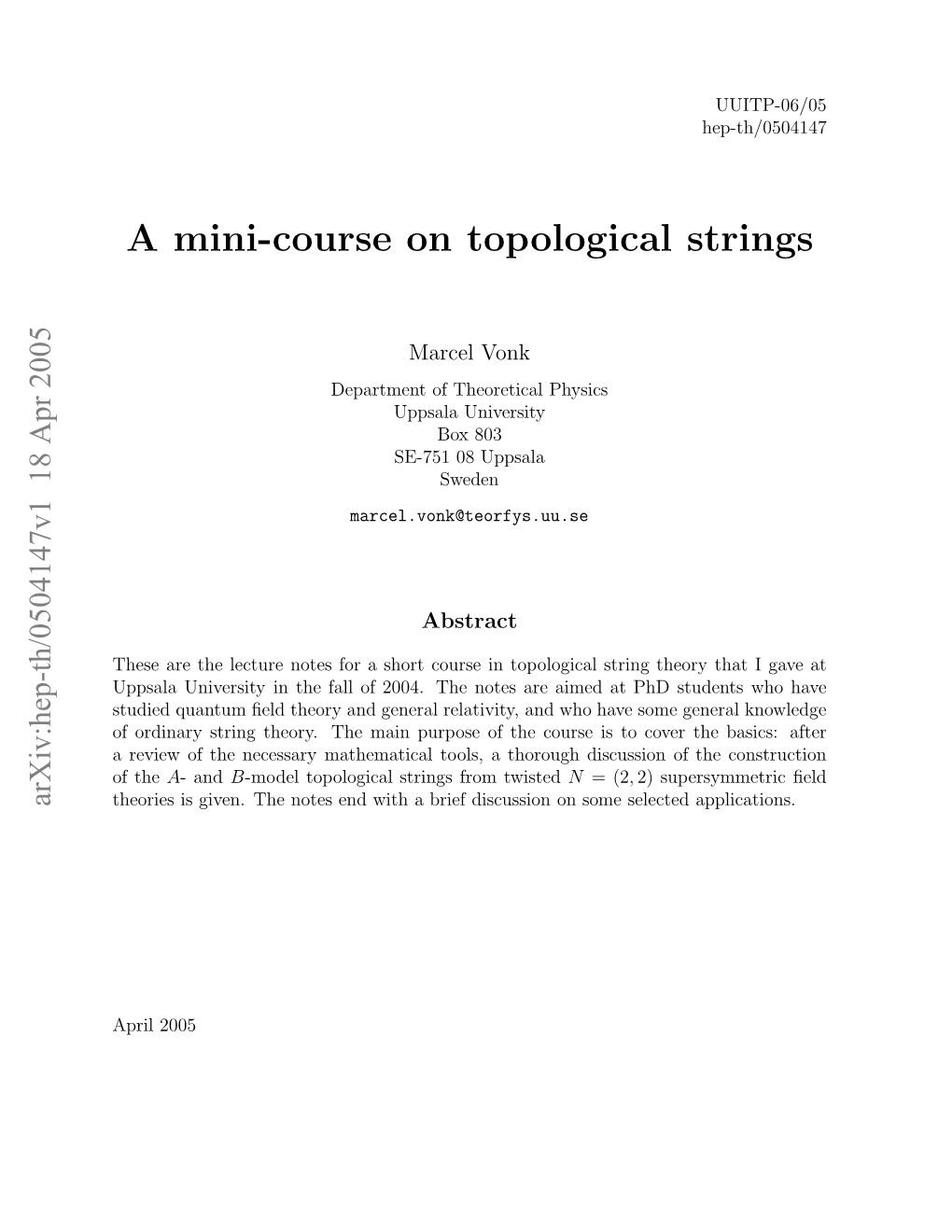 A Mini-Course on Topological Strings