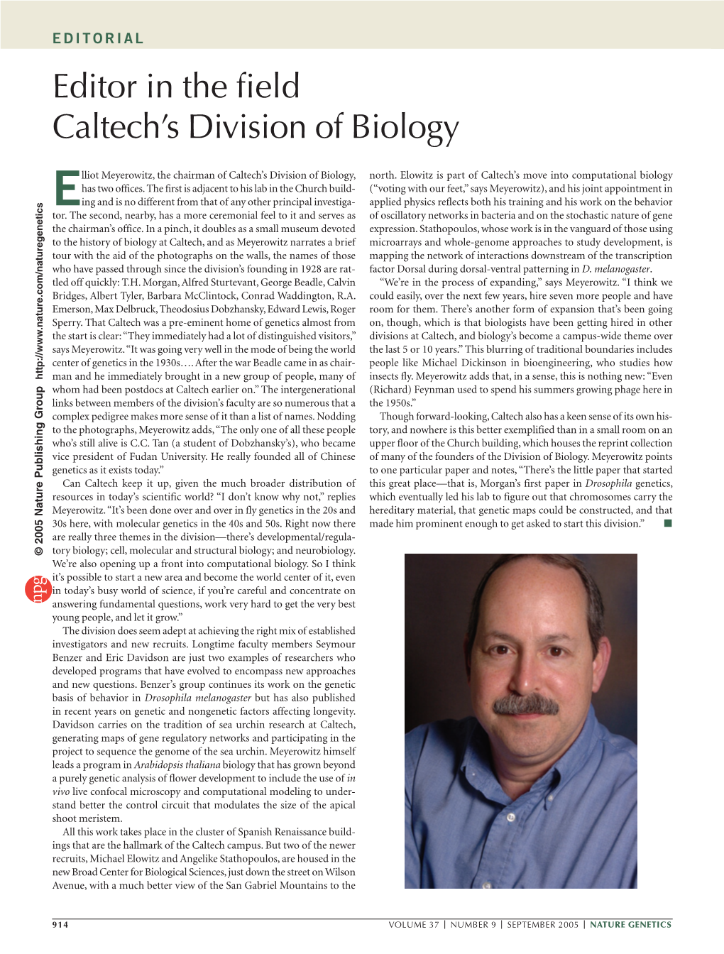 Editor in the Field Caltech's Division of Biology