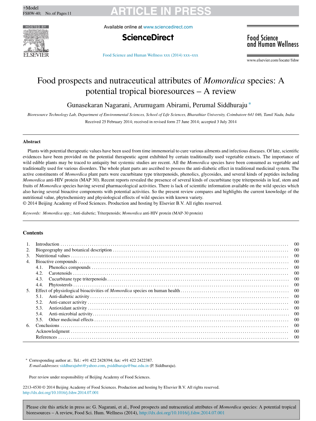 A Potential Tropical Bioresources – a Review