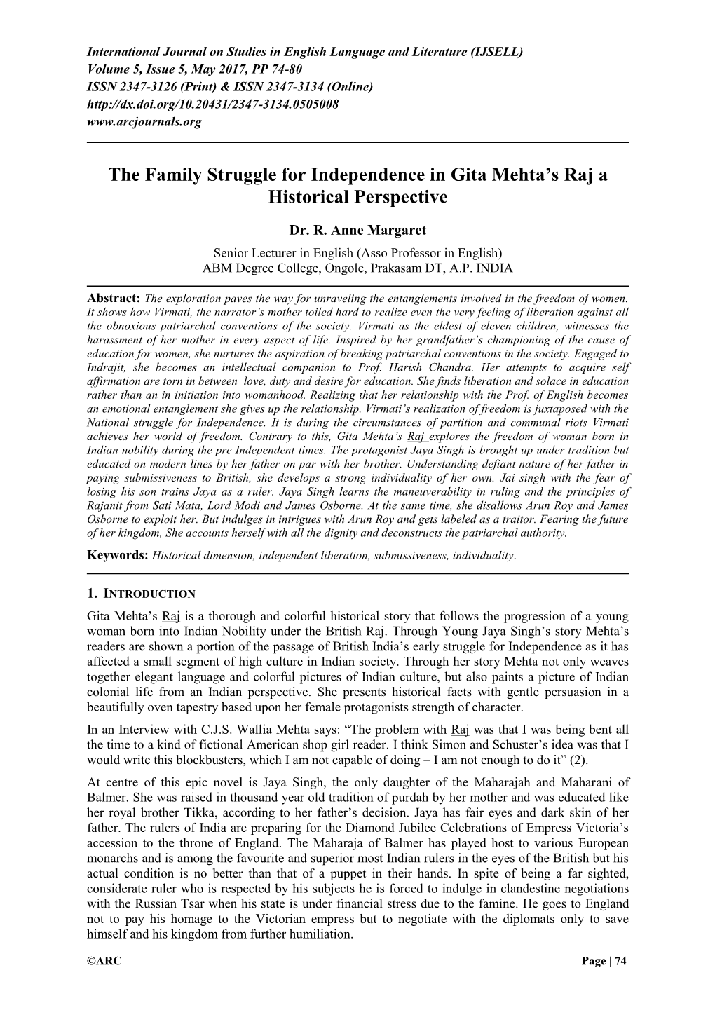 The Family Struggle for Independence in Gita Mehta's Raj a Historical Perspective