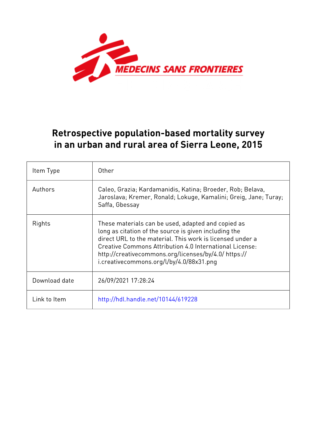 Retrospective Population-Based Mortality Survey in an Urban and Rural Area of Sierra Leone, 2015