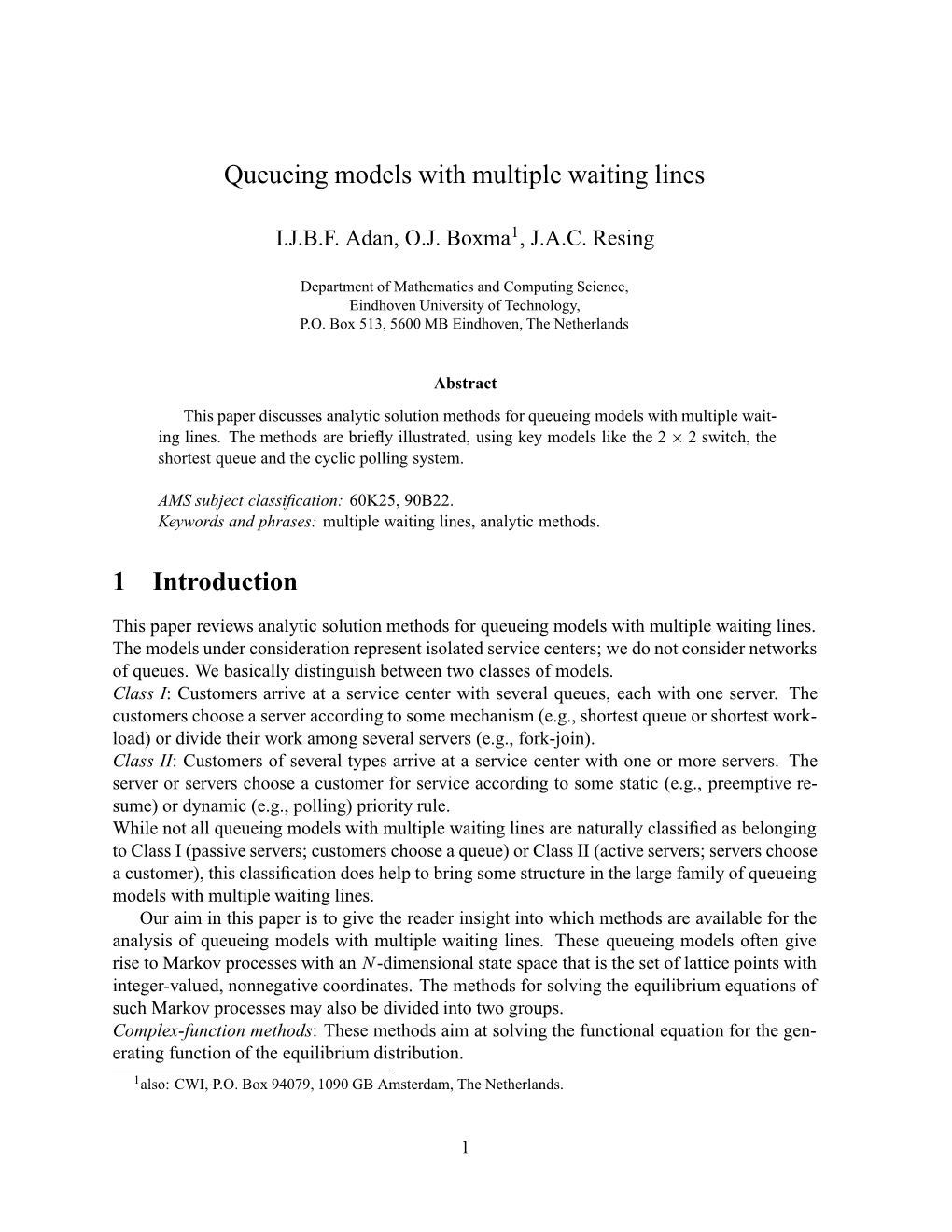 Queueing Models with Multiple Waiting Lines 1 Introduction