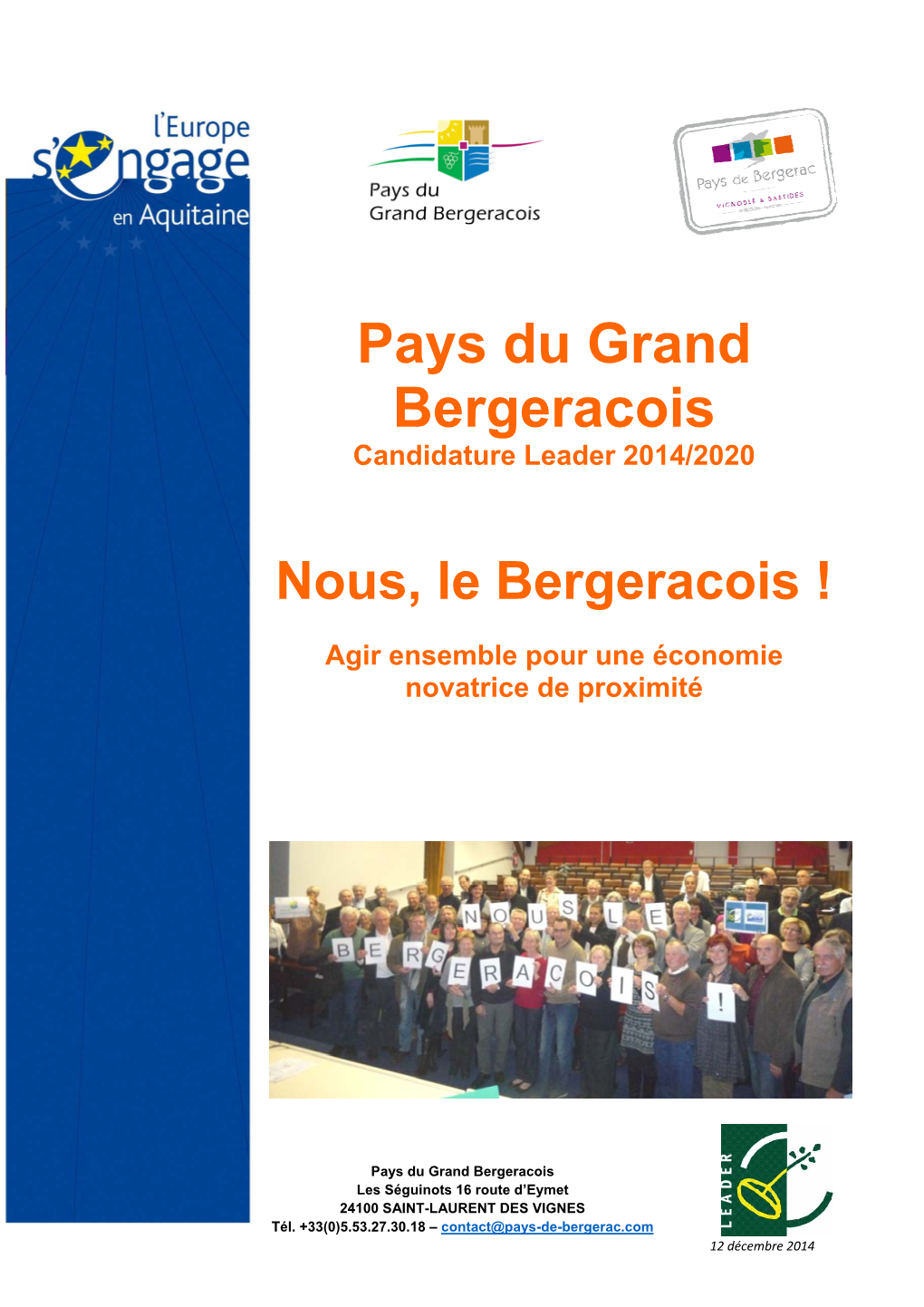 Pays Du Grand Bergeracois Candidature Leader 2014/2020