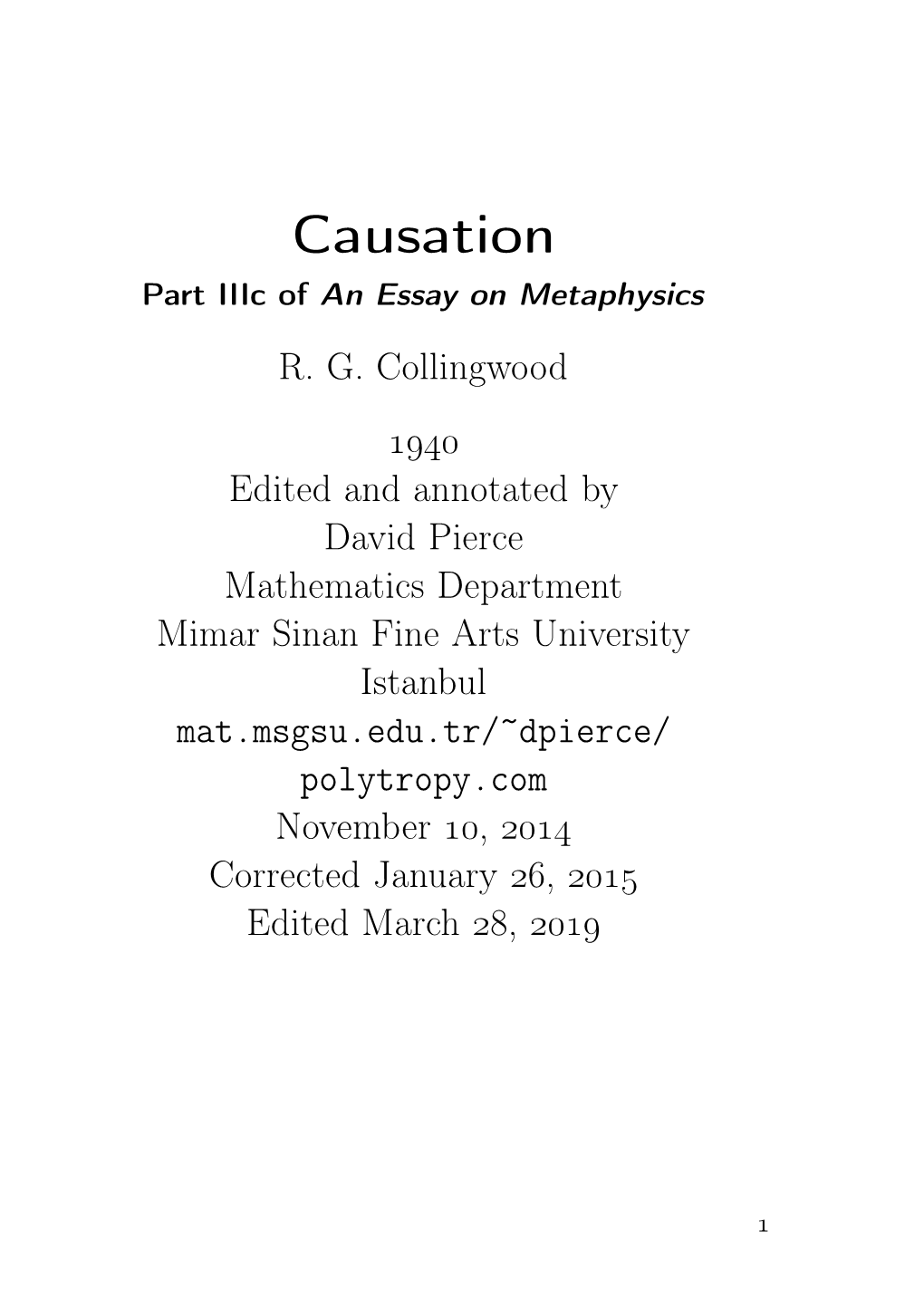 Causation Part Iiic of an Essay on Metaphysics R