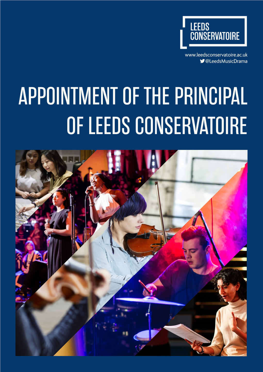 Appointment of the Principal of Leeds Conservatoire