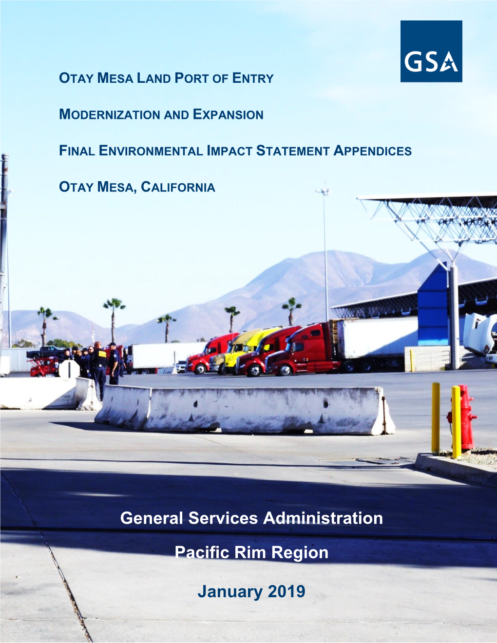 Otay Mesa Land Port of Entry Modernization and Expansion Final