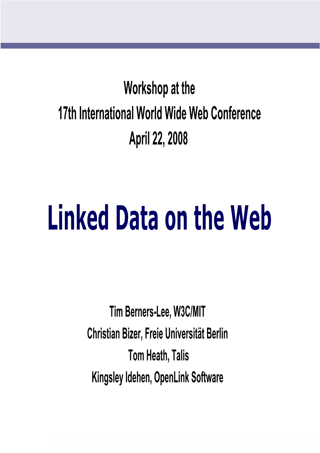 Linked Data on the Web