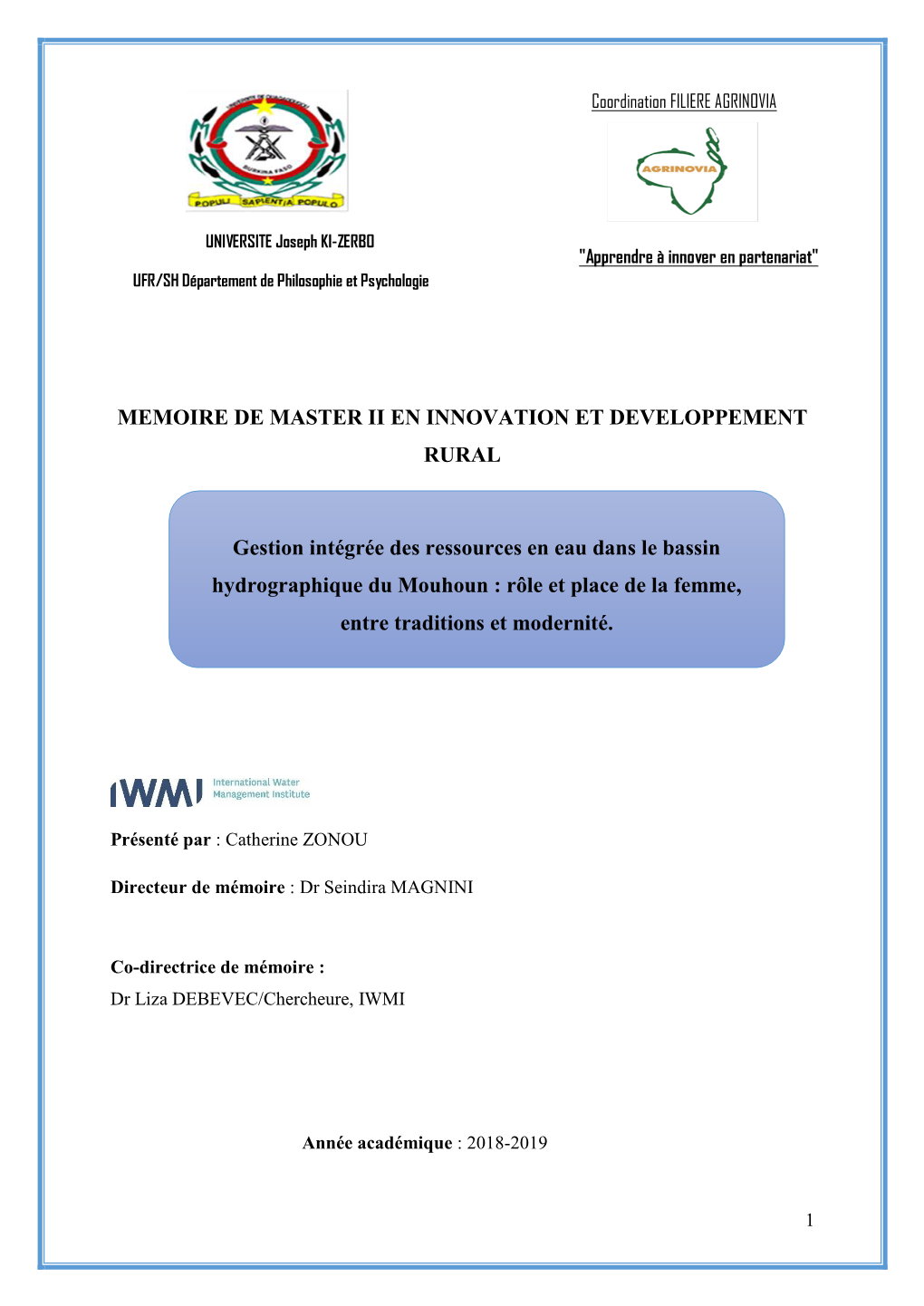 Gestion Intégrée Des Ressources En Eau Dans Le Bassin Hydrographique Du Mouhoun : Rôle Et Place De La Femme, Entre Traditions Et Modernité
