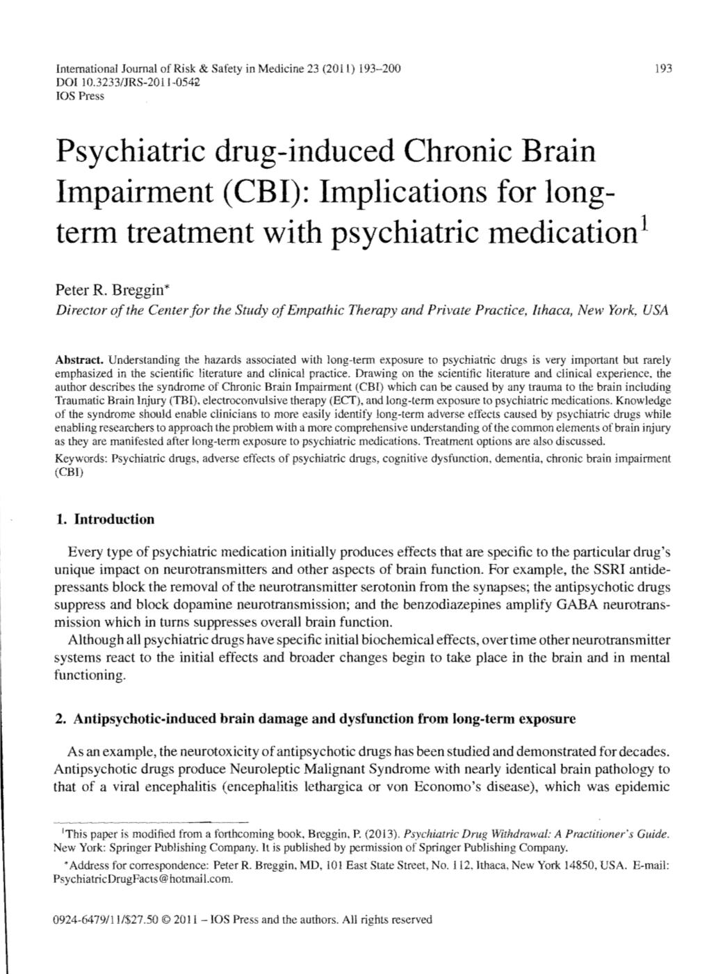 Psychiatric Drug-Induced Chronic Brain Impairment (CBI): Implications for Long­ Term Treatment with Psychiatric Medicationl