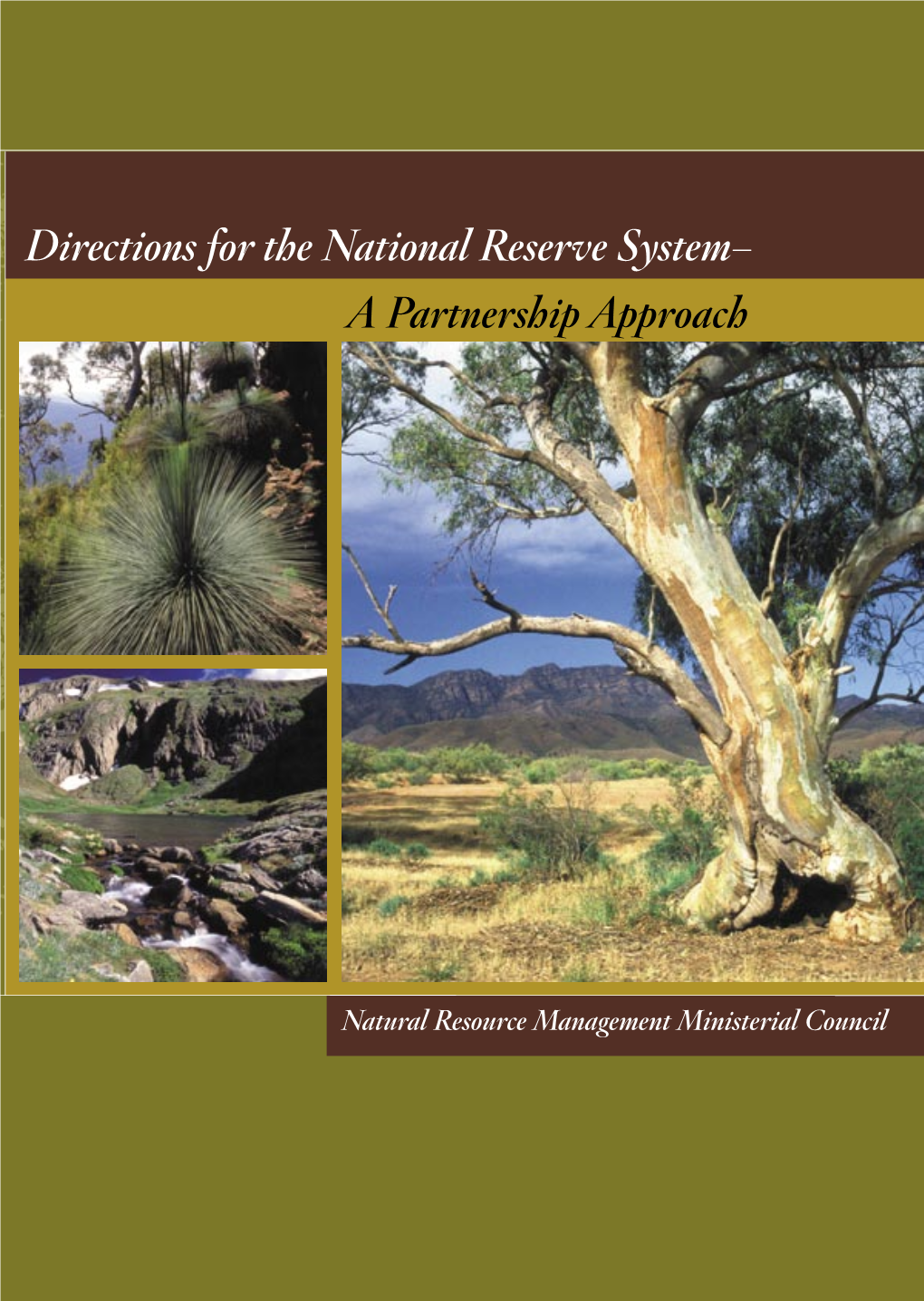 Directions for the National Reserves System