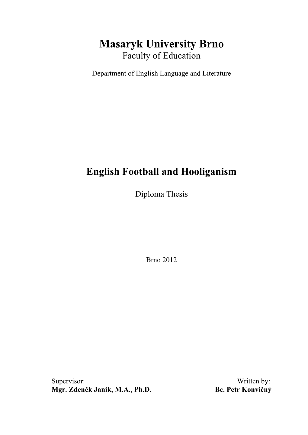 English Football and Hooliganism