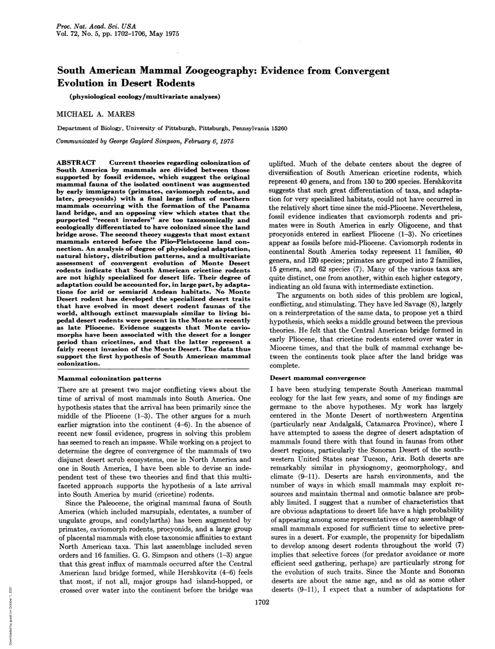 Evidence from Convergent Evolution in Desert Rodents (Physiological Ecology/Multivariate Analyses) MICHAEL A