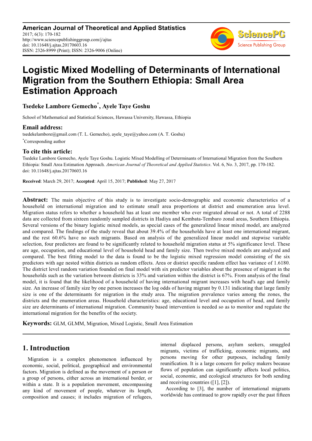 Logistic Mixed Modelling of Determinants of International Migration from the Southern Ethiopia: Small Area Estimation Approach