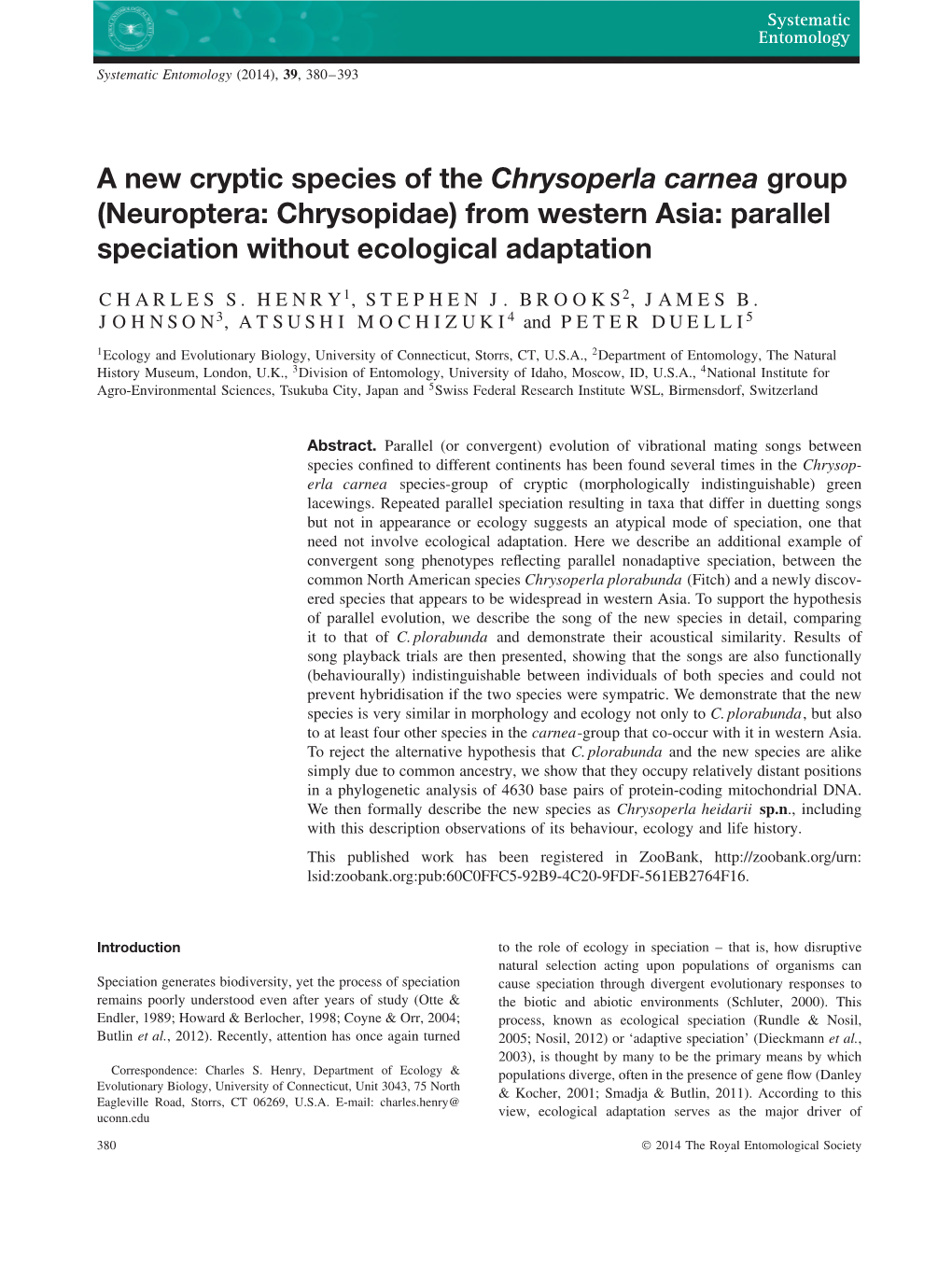 A New Cryptic Species of the Chrysoperla Carnea Group (Neuroptera: Chrysopidae) from Western Asia: Parallel Speciation Without Ecological Adaptation