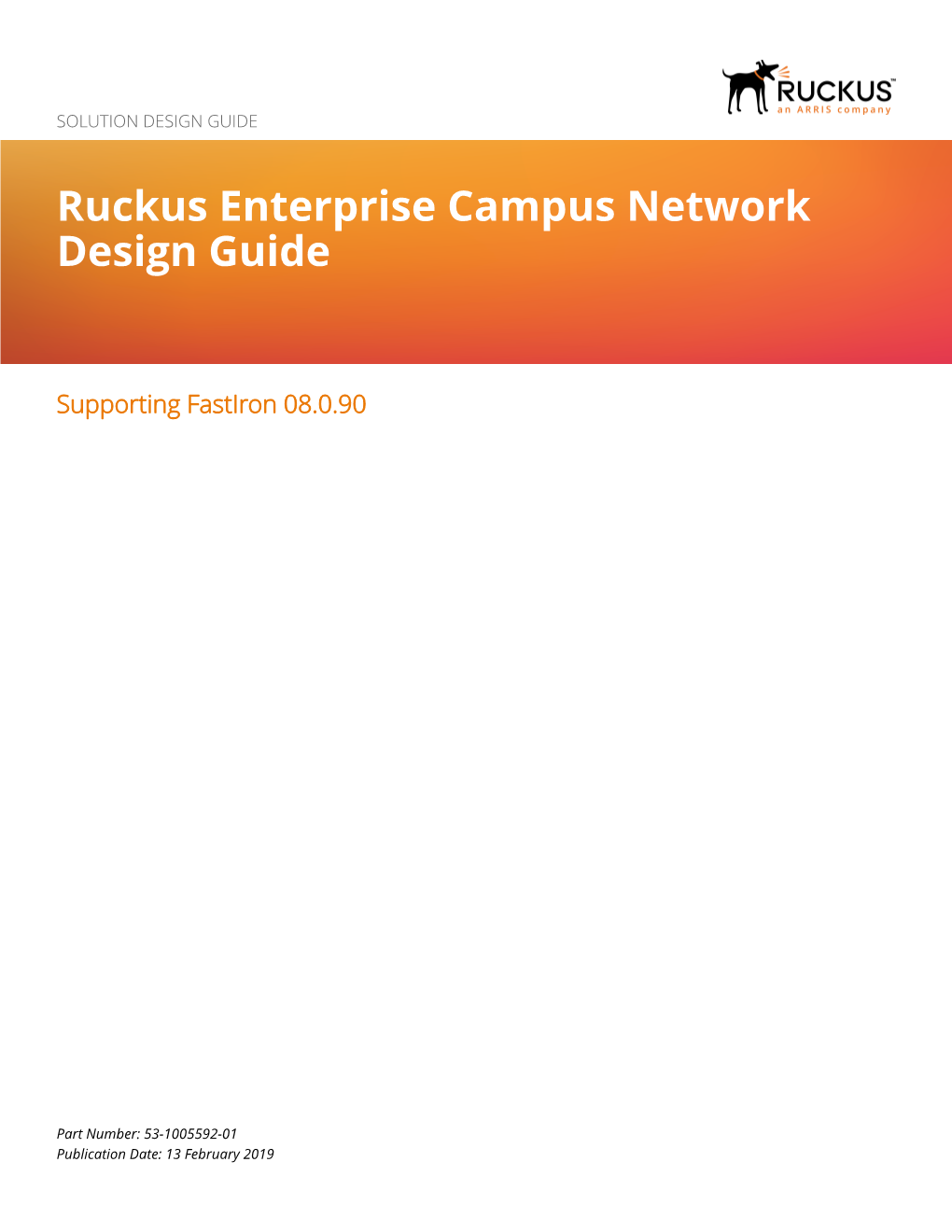 Ruckus Enterprise Campus Network Design Guide