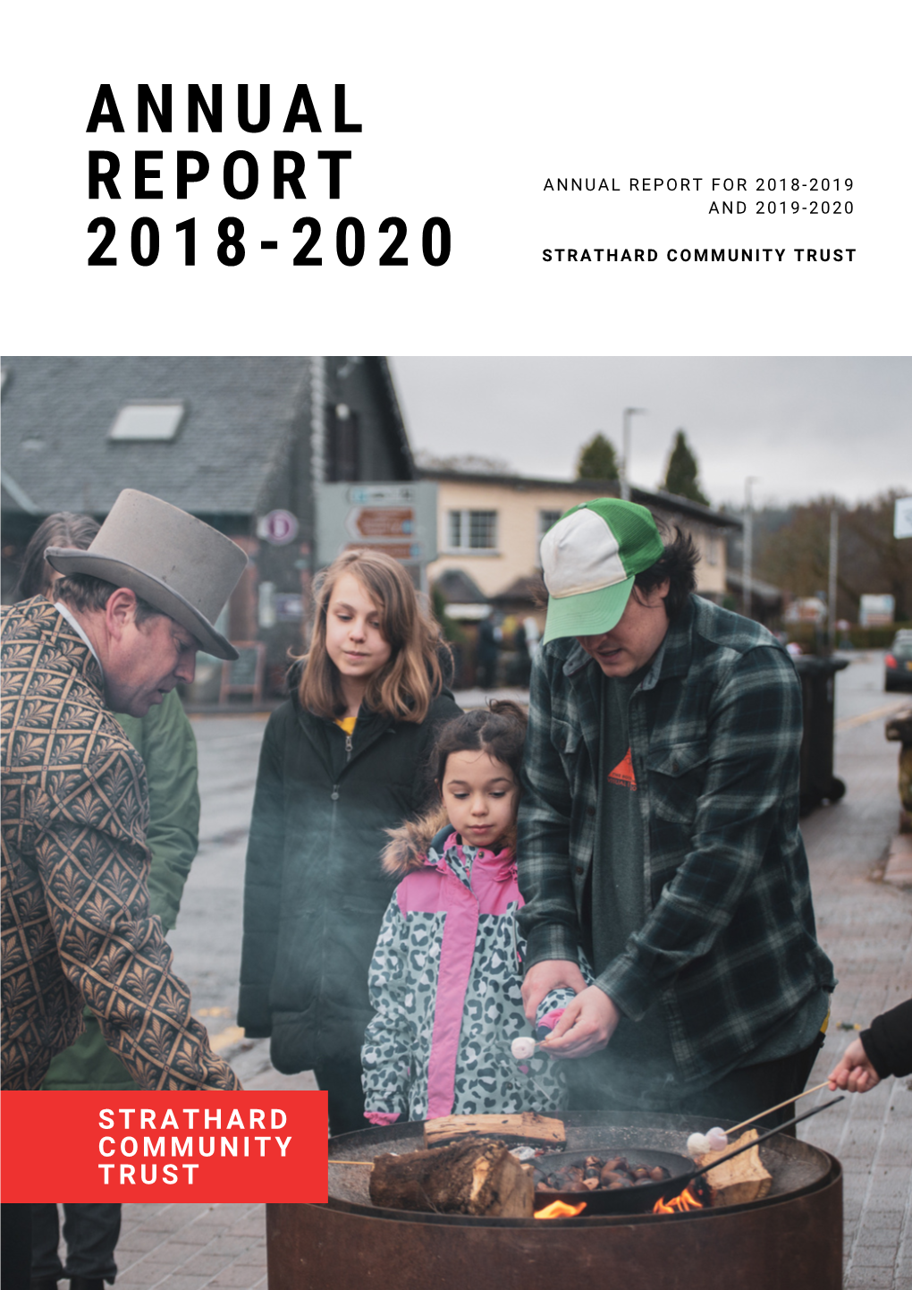 Strathard Community Trust Annual Report 2018-2020