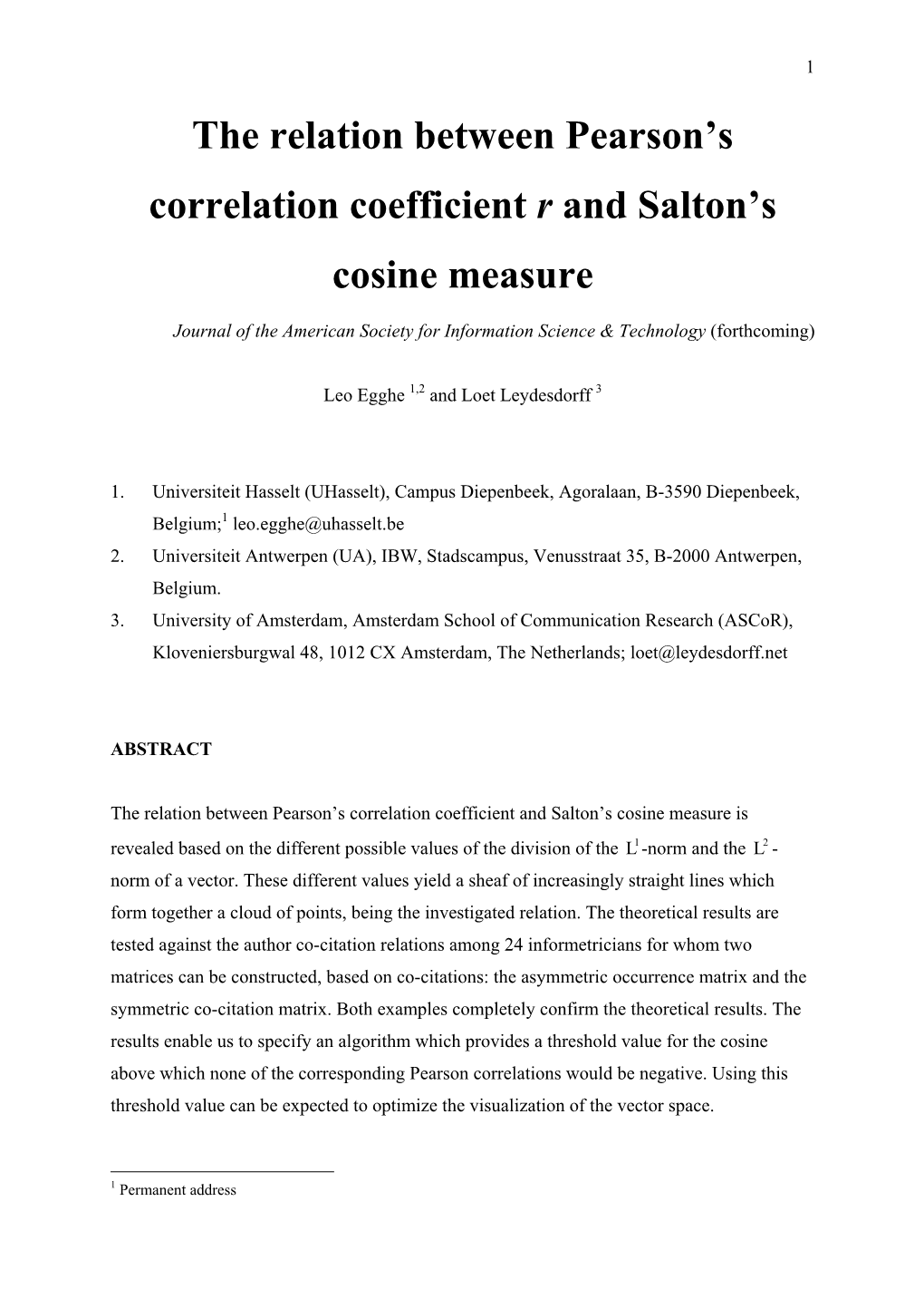 The Relation Between Pearson's Correlation Coefficient R and Salton's