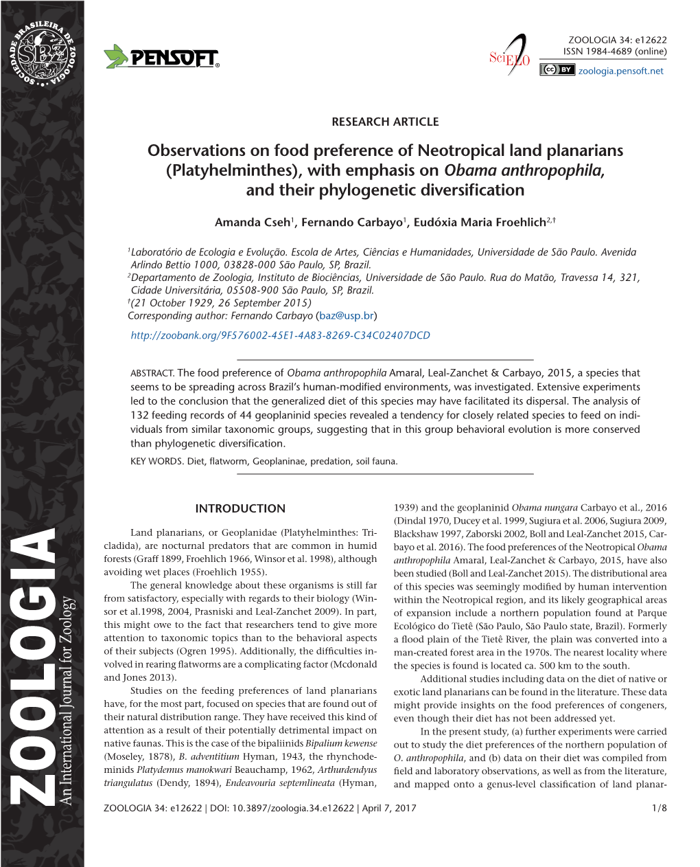 Observations on Food Preference of Neotropical Land Planarians (Platyhelminthes), with Emphasis on Obama Anthropophila, and Their Phylogenetic Diversification