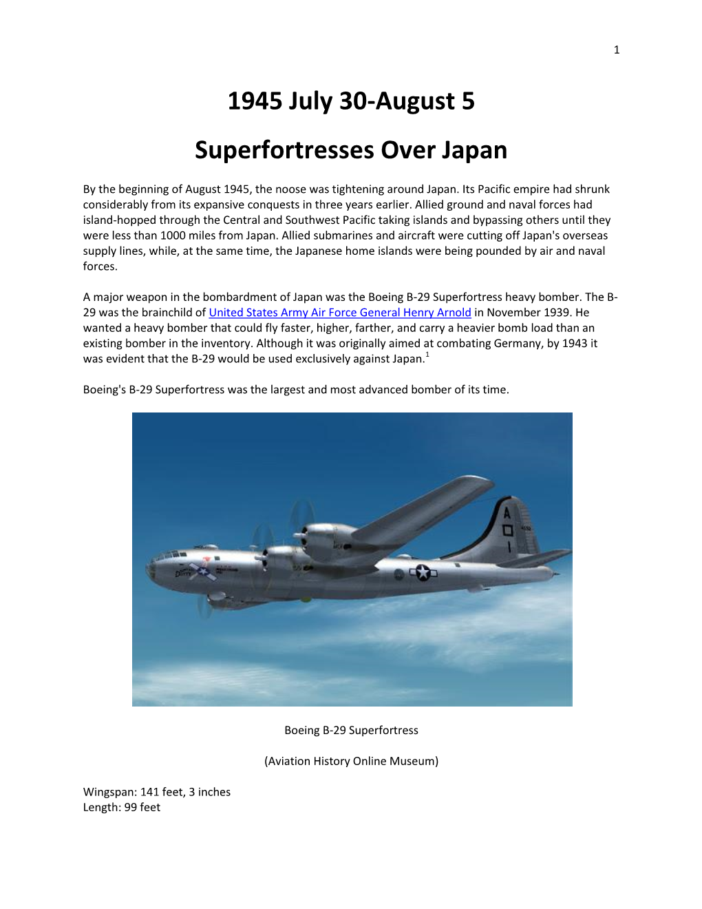1945 July 30-August 5 Superfortresses Over Japan
