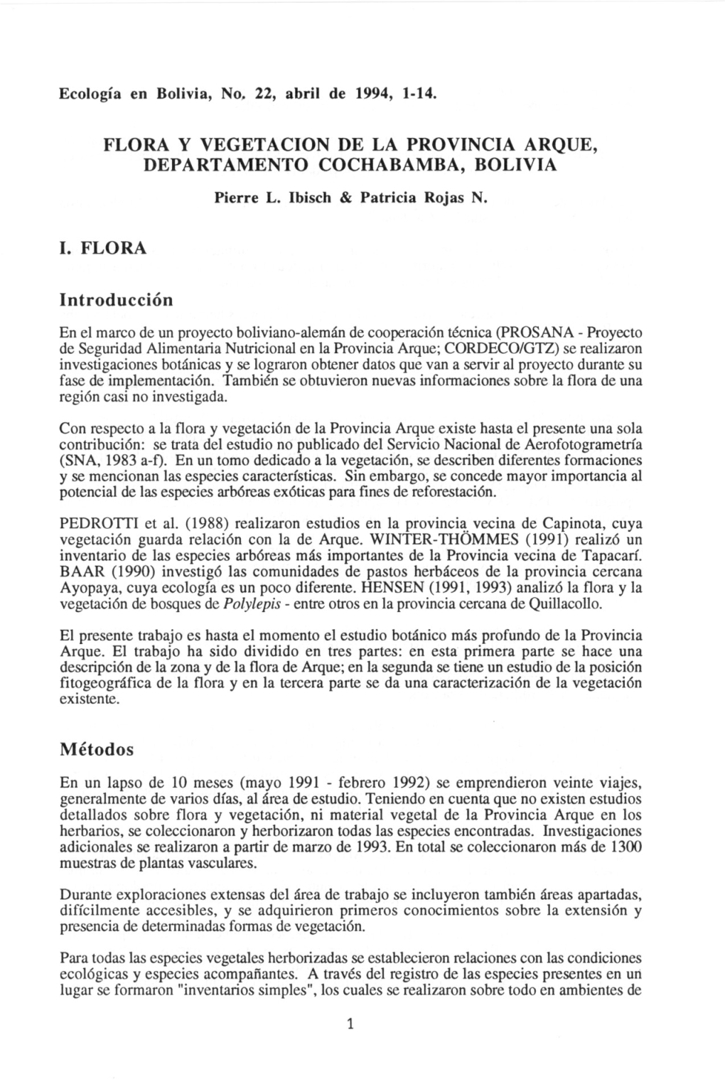 FLORA Y VEGETACION DE LA PROVINCIA ARQUE, DEPARTAMENTO COCHABAMBA, BOLIVIA Pierre L