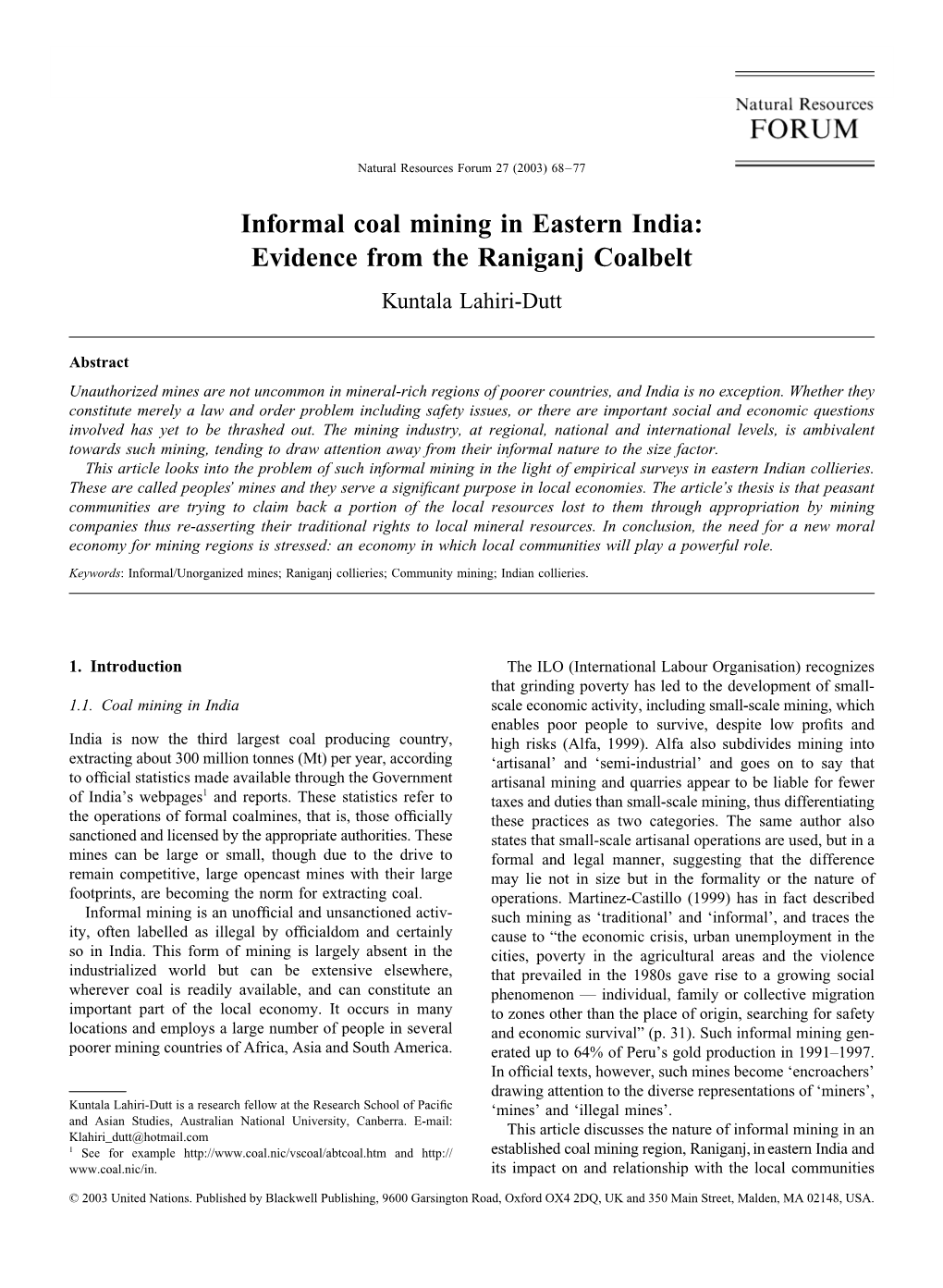 Informal Coal Mining in Eastern India: Evidence from the Raniganj Coalbelt Kuntala Lahiri-Dutt