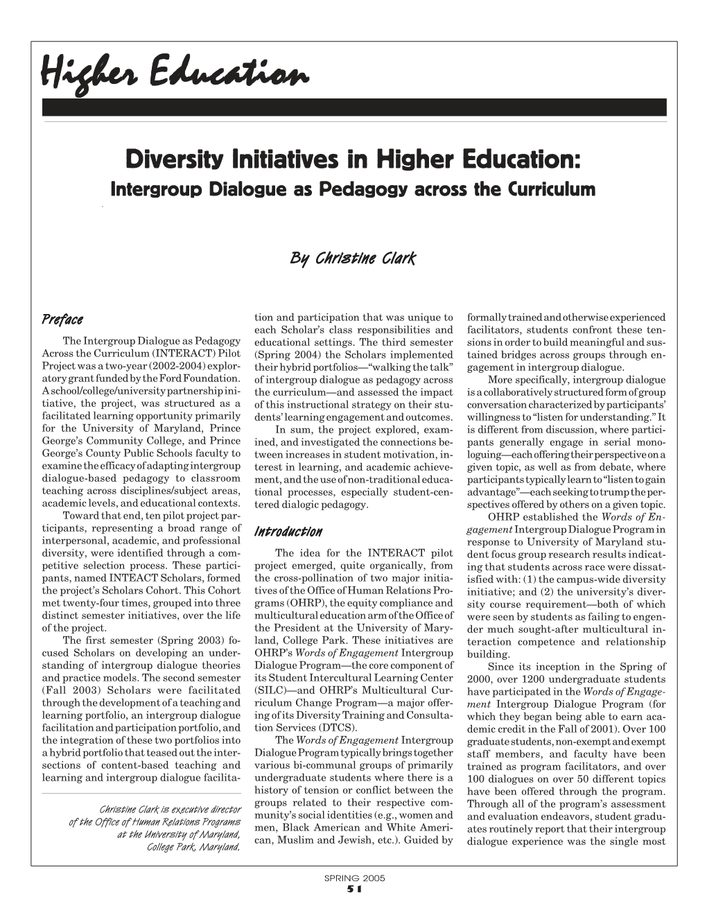 Diversity Initiatives in Higher Education: Intergroup Dialogue As Pedagogy Across the Curriculum
