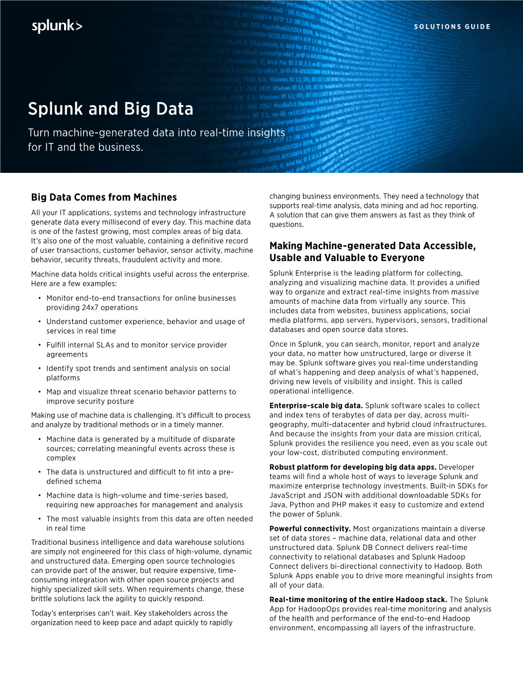 Splunk and Big Data Turn Machine-Generated Data Into Real-Time Insights for IT and the Business