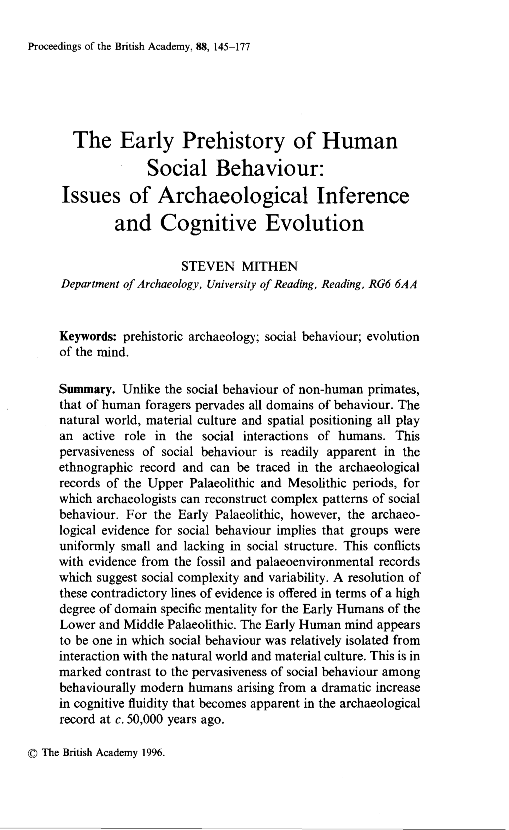 The Early Prehistory of Human Social Behaviour: Issues of Archaeological Inference and Cognitive Evolution